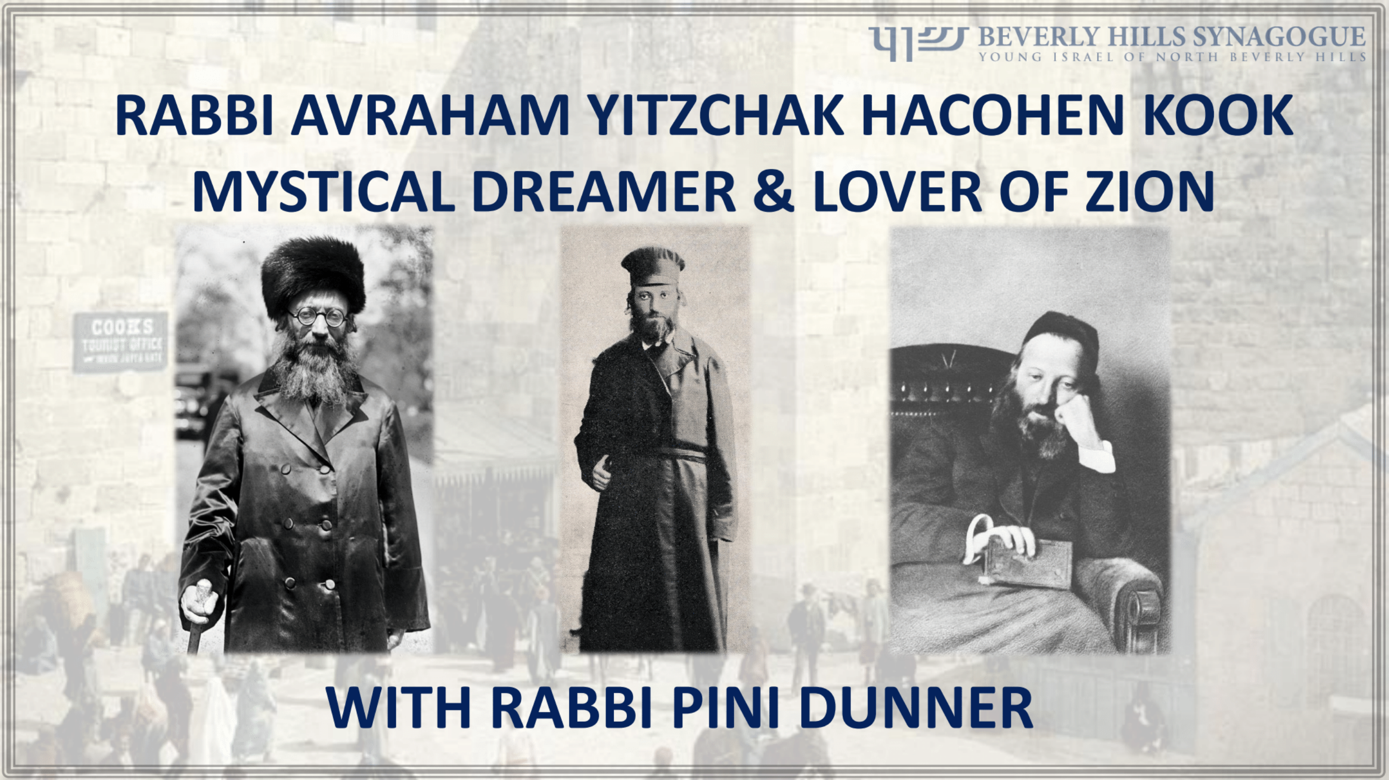 RAV KOOK - MYSTICAL DREAMER & LOVER OF ZION