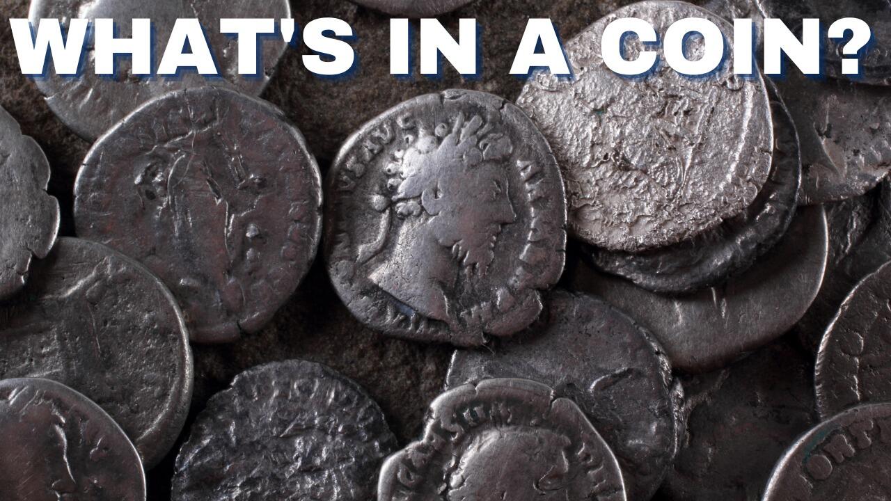 WHAT'S IN A COIN?