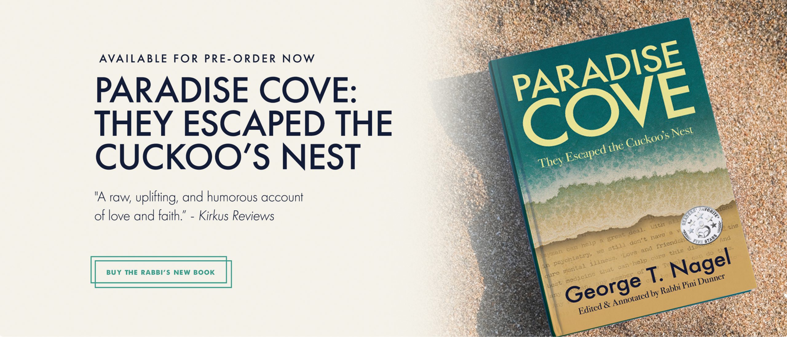 Paradise Cove: They Escaped the cuckoo's nest